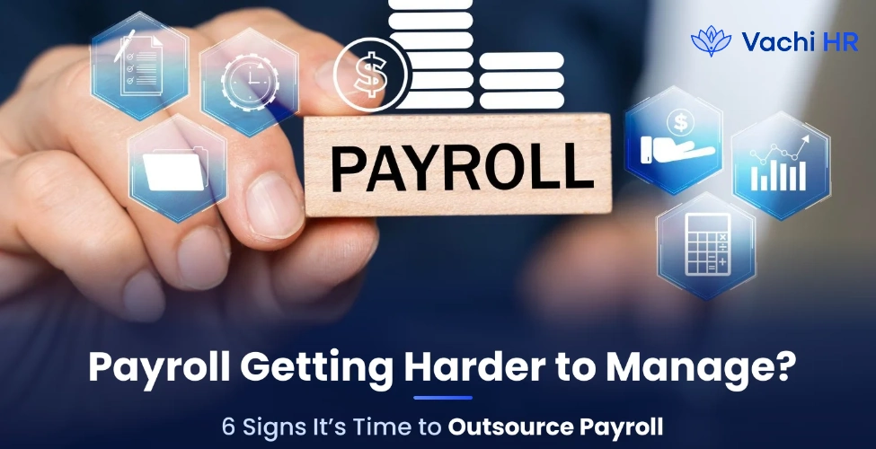 When Should a Business Use a Dedicated Payroll Service Provider? Key Signs to Look For
